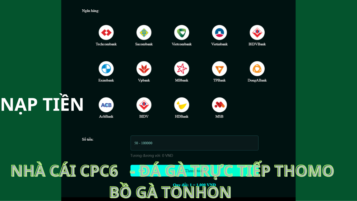 Hướng dẫn từng bước giúp người dùng thực hiện nạp tiền CPC6 dễ dàng